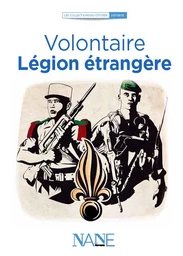 Volontaire, Légion étrangère