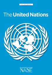 Tell me about ... The United Nations