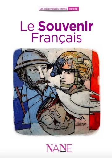 Le Souvenir Français -  - NANE EDITIONS