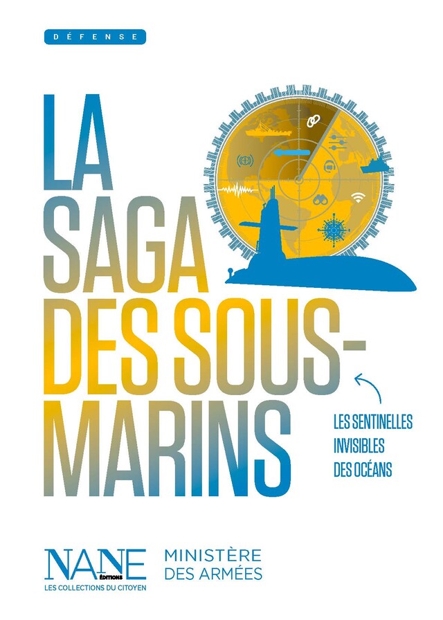 La Saga des Sous-marins - Stéphane DUGAST - NANE EDITIONS