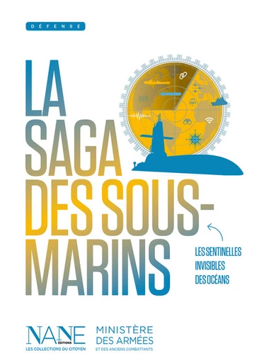 La Saga des Sous-marins - Stéphane DUGAST - NANE EDITIONS